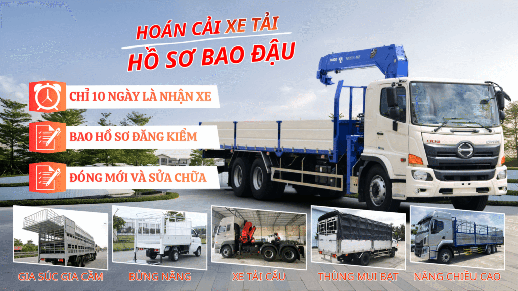 CẢI TẠO - HOÁN CẢI - ĐÓNG THÙNG